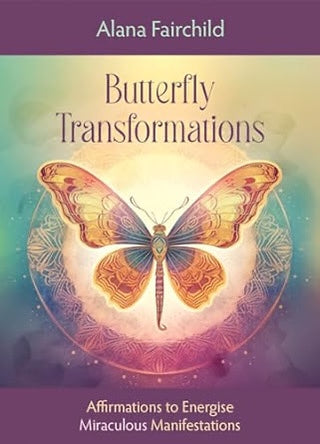 Butterfly Transformations Oracle - Alana Fairchild