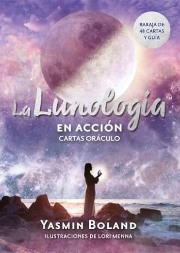 LA LUNOLOGÍA EN ACCIÓN - Yasmine Boland - Spanish Edition