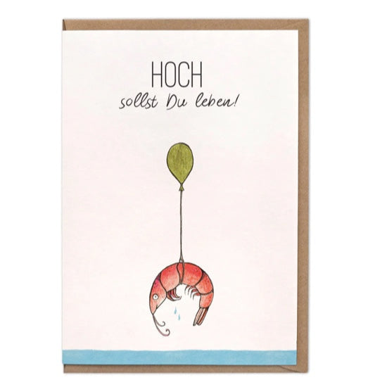 Balloon Shrimp „Hoch sollst du leben!“- Blank Greeting card ("May you live it up!")