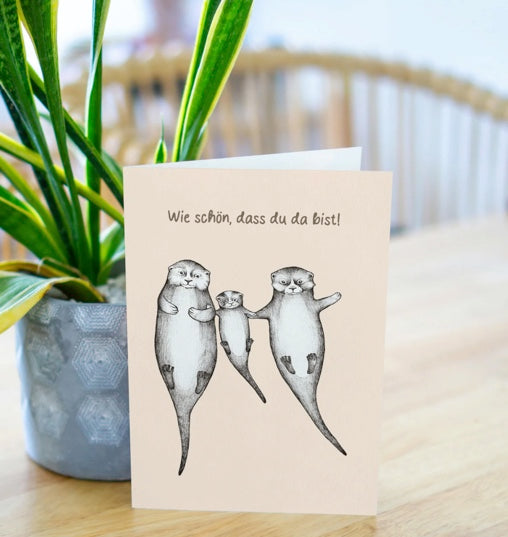 "Wie schön, dass du da bist!"- Blank Greeting card (So glad you're here!)