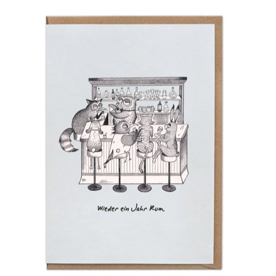 Animal Bar- "Wieder ein Jahr Rum"- Blank Greeting card- ("Another year of rum")"