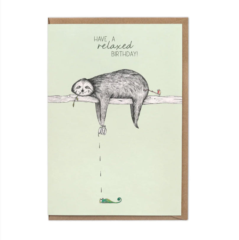 Carpe diem Sloth- Blank Greeting card- “ Have a Relaxed Birthday”