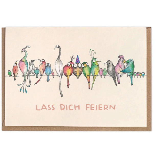 Bird Parade „Lass dich feiern“- Blank Greeting card (Celebrate yourself)