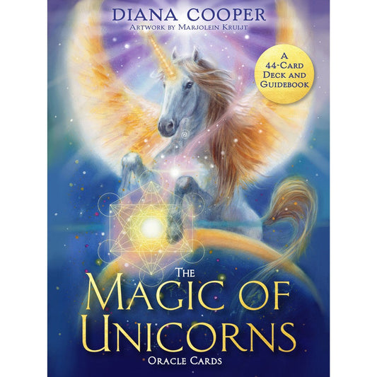 The Magic of Unicorns Oracle Cards A 44-Card Deck and Guidebook