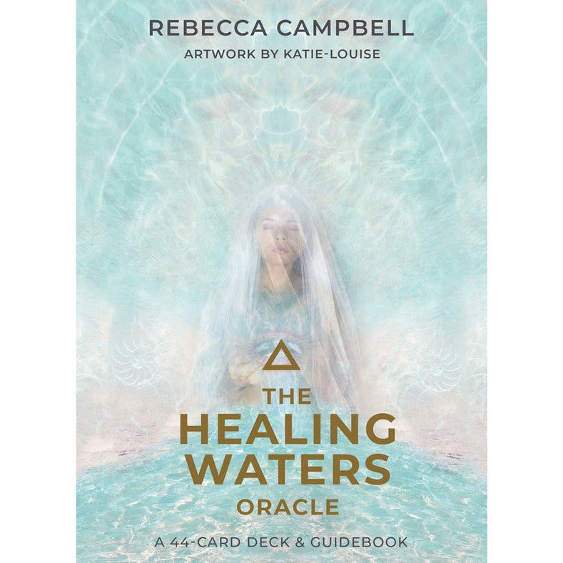 The Healing Waters Oracle - Rebecca Campbell