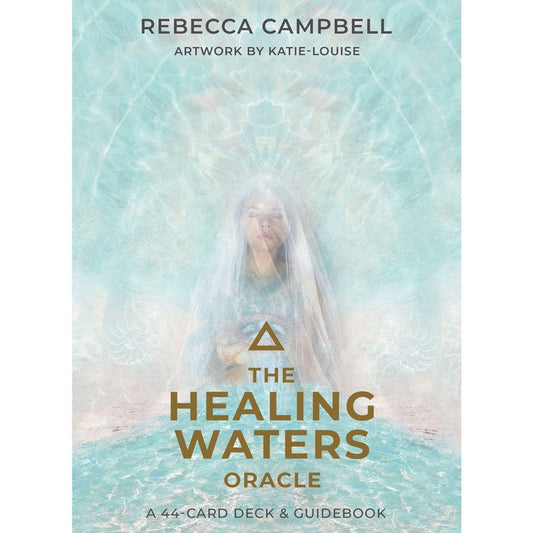 The Healing Waters Oracle - Rebecca Campbell