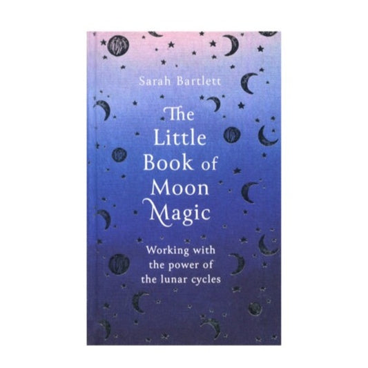 Das kleine Buch der Mondmagie - Sarah Bartlett 